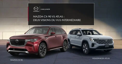 Mazda CX-90 vs Atlas : comparatif complet pour faire le bon choix