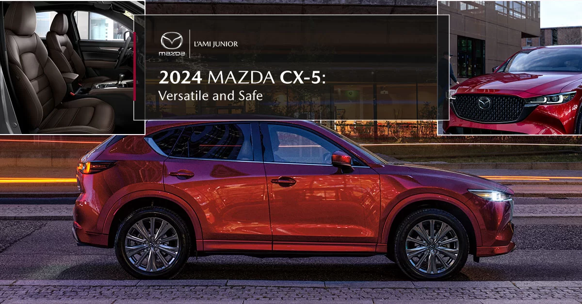 2024 Mazda CX-5: Versatile and Safe